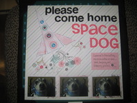 Come Home Space Dog