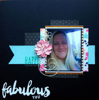 fabulous you (Oct 2016 Manufacturer and Scraplift the GD Challenges)