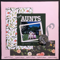 The Aunts (May 2018 iNSD Scraplift With A Twist and 25 Item Challenges)