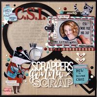 CSI: Scrappers Gonna Scrap