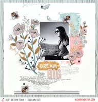 Dream Big - Easy Mixed Media w/ Stamps