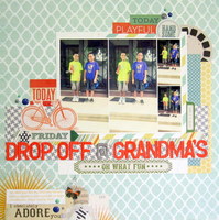 Drop Off @ Grandma's