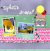Splash Down!