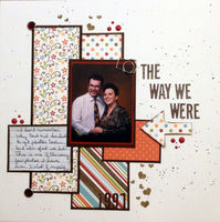 The Way We Were (Feb 2017 Spelling and Guest Designer #4 Challenges)