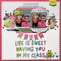 Life Is Sweet Having You in My Class