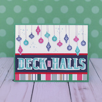 Deck the Halls Ornaments Card