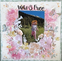 Wild and Free/ july 1-3-5-7