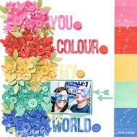 You Colour My World