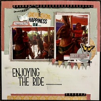Happiness Is Enjoying The Ride